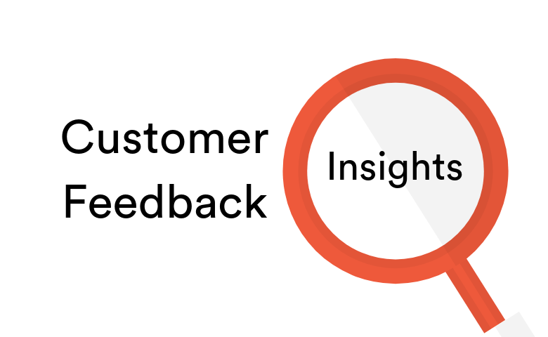 Customer Feedback Insights